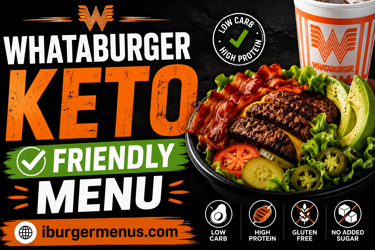 Whataburger Keto Friendly Menu with Prices 2026