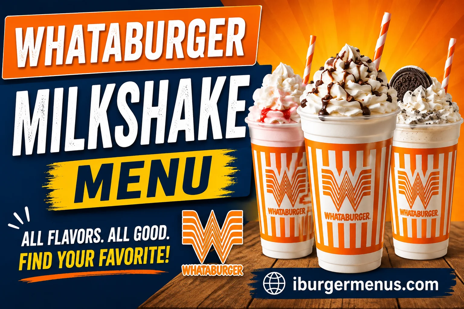 Whataburger Milkshake Menu with Prices 2026